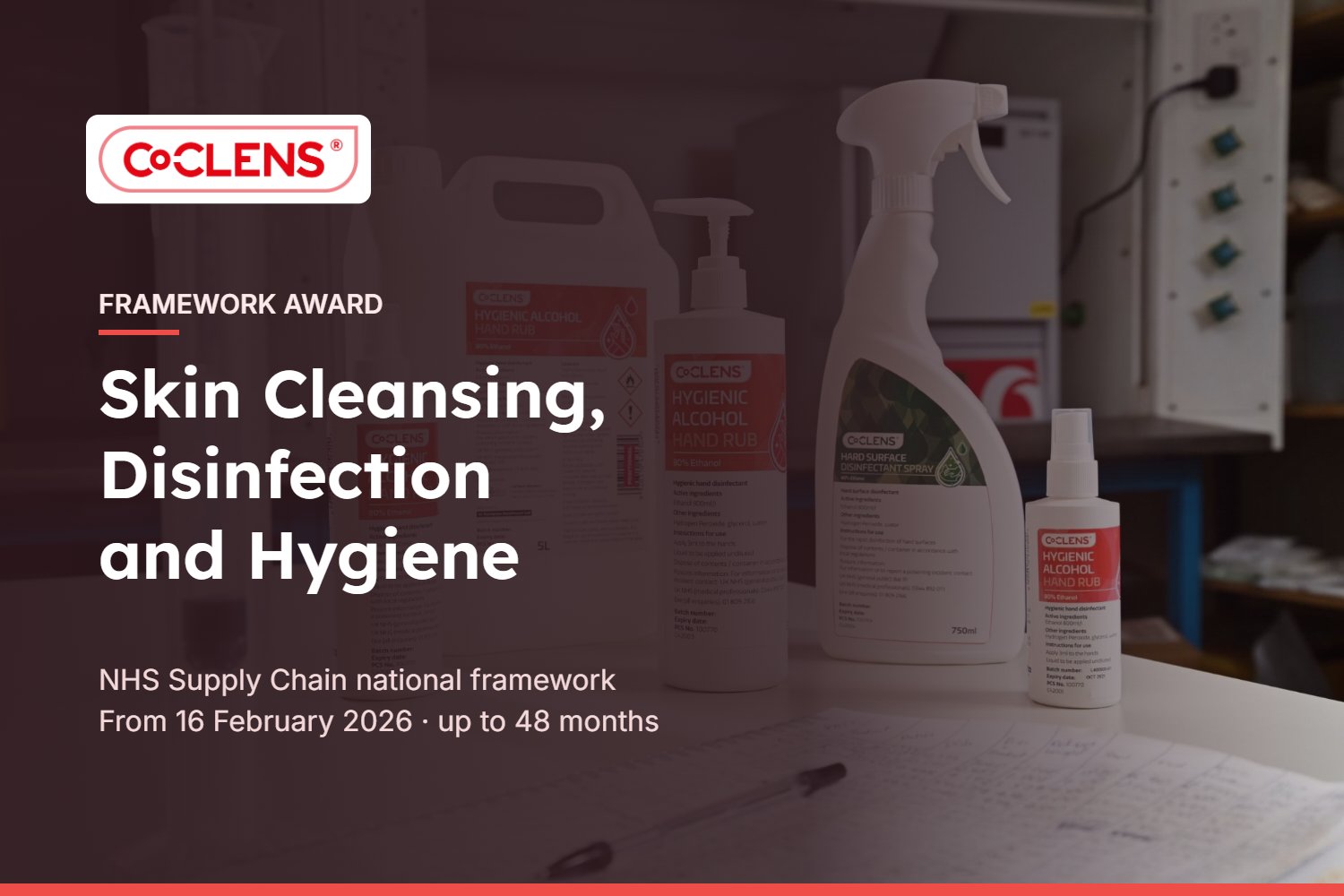 Co-Clens – Skin Cleansing, Disinfection and Hygiene framework award, NHS Supply Chain, from 16 February 2026